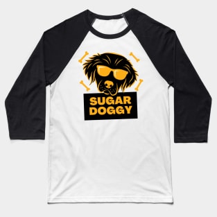 Sugar Doggy || Dog lovers design for friendship day Baseball T-Shirt